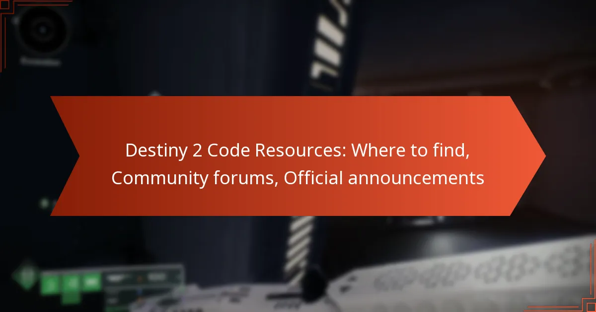 Destiny 2 Code Resources: Where to find, Community forums, Official announcements