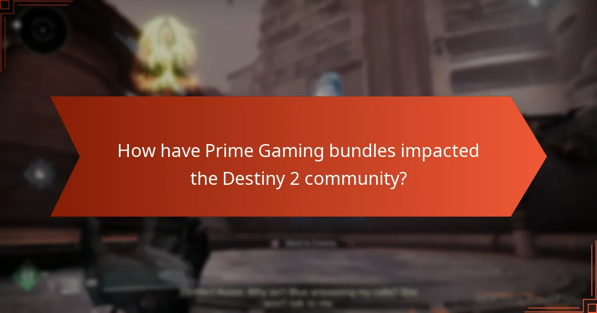 How have Prime Gaming bundles impacted the Destiny 2 community?