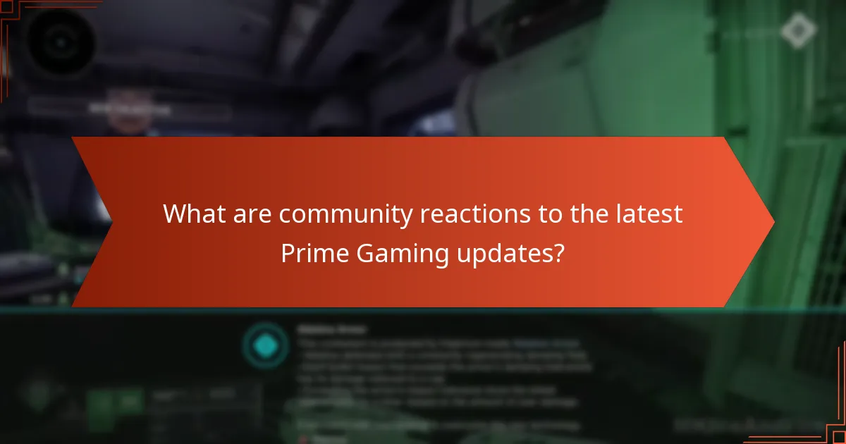 What are community reactions to the latest Prime Gaming updates?