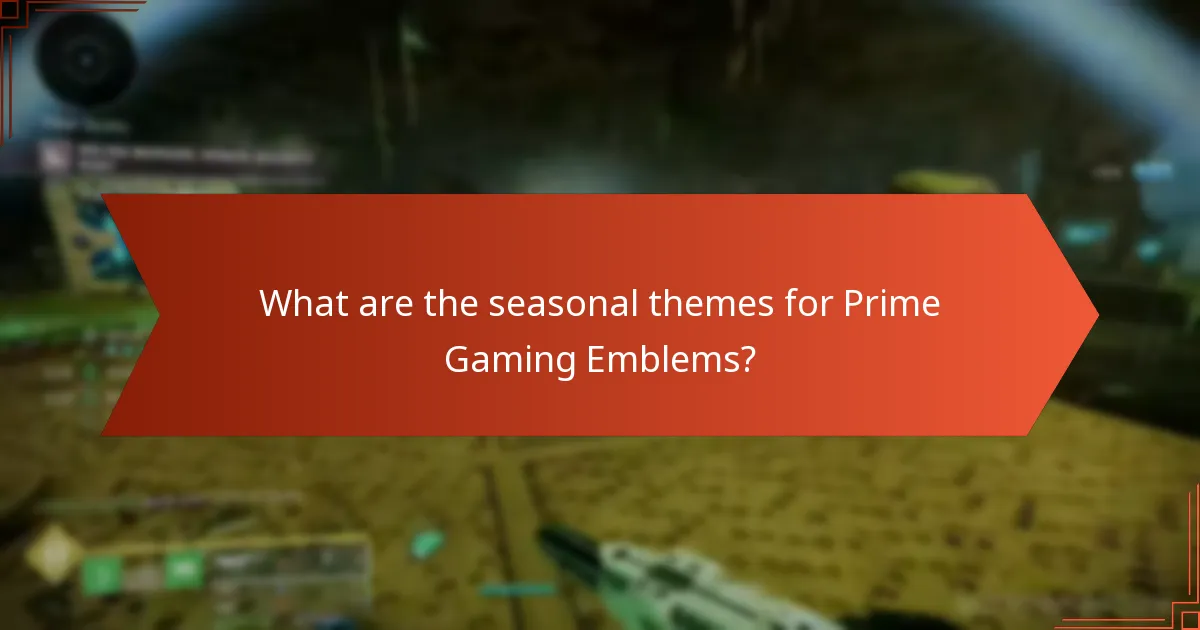 What are the seasonal themes for Prime Gaming Emblems?