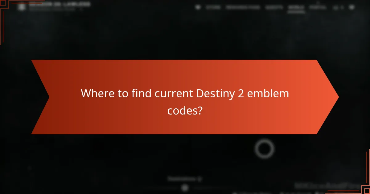 Where to find current Destiny 2 emblem codes?